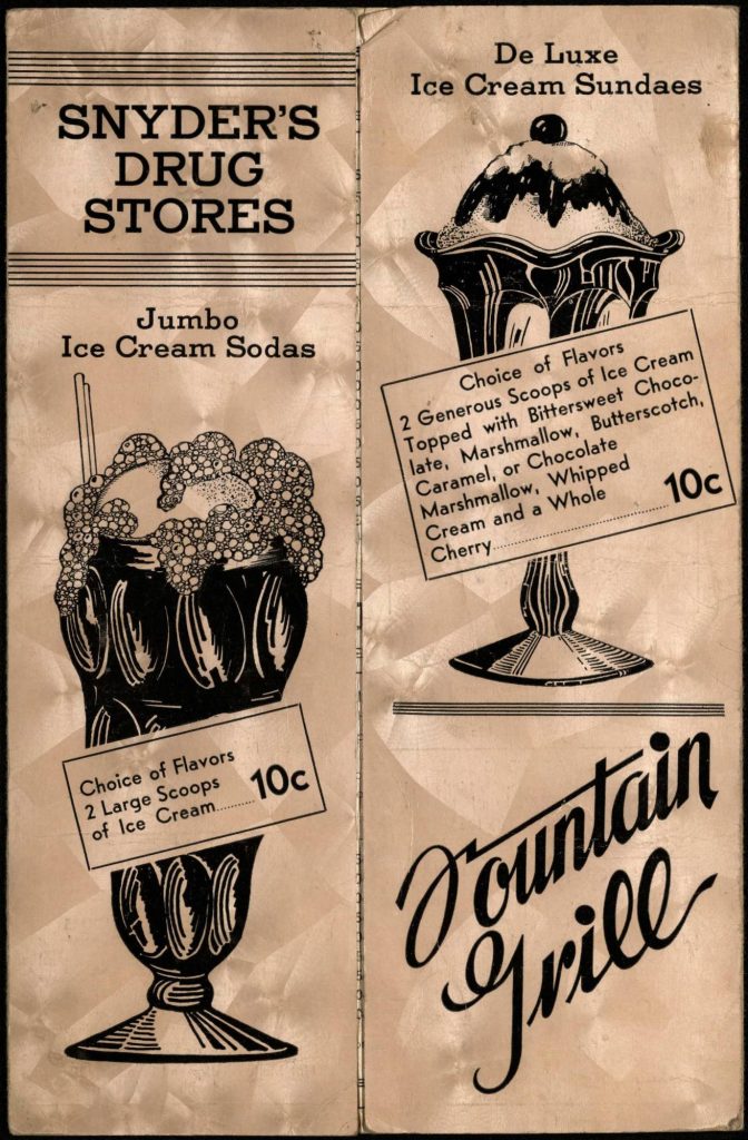 The cover of a Snyder's Drug Stores Fountain Grill menu with drawings of a foaming jumbo ice cream soda and a deluxe sundae topped with whipped cream and a cherry, each priced at 10 cents.